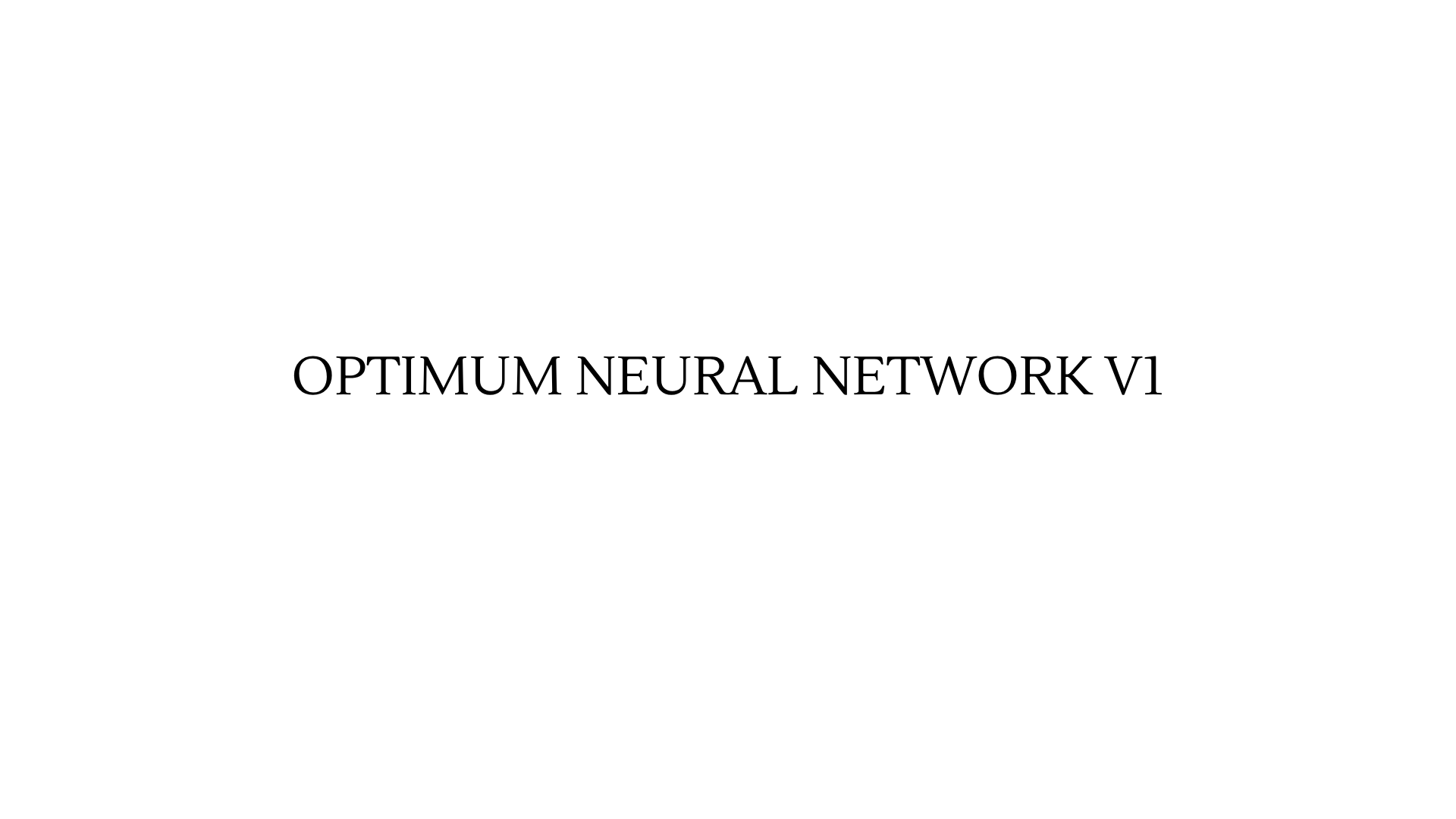Optimum Neural Network V1